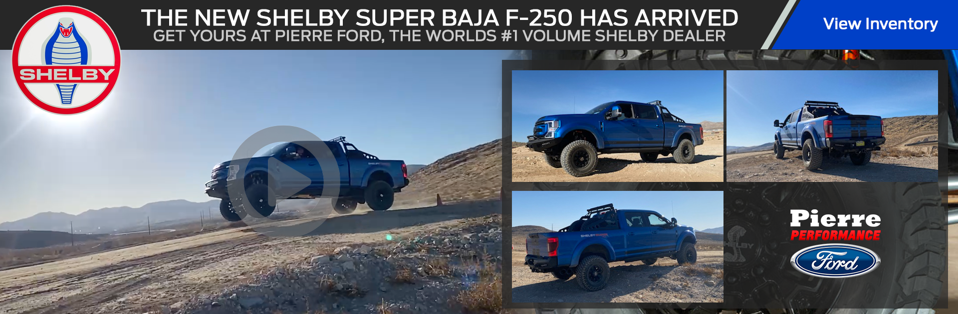 The New 2021 Shelby Super Baja F-250 Has Arrived